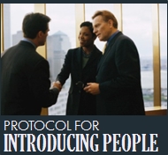 Etiquette: Protocol of Introducing People
