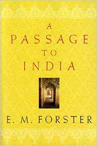 'A Passage to India' by E. M. Forster (ISBN 0156711427)
