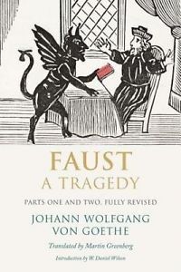 'Faust: A Tragedy' by Johann Wolfgang von Goethe (ISBN 0300189699)