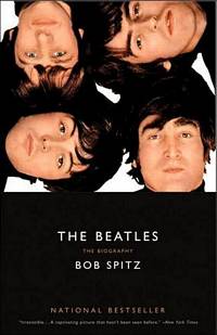 'The Beatles- The Biography' by Bob Spitz (ISBN 0316013315)