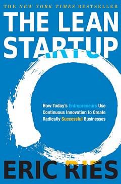 'The Lean Startup' by Eric Ries (ISBN 1524762407)